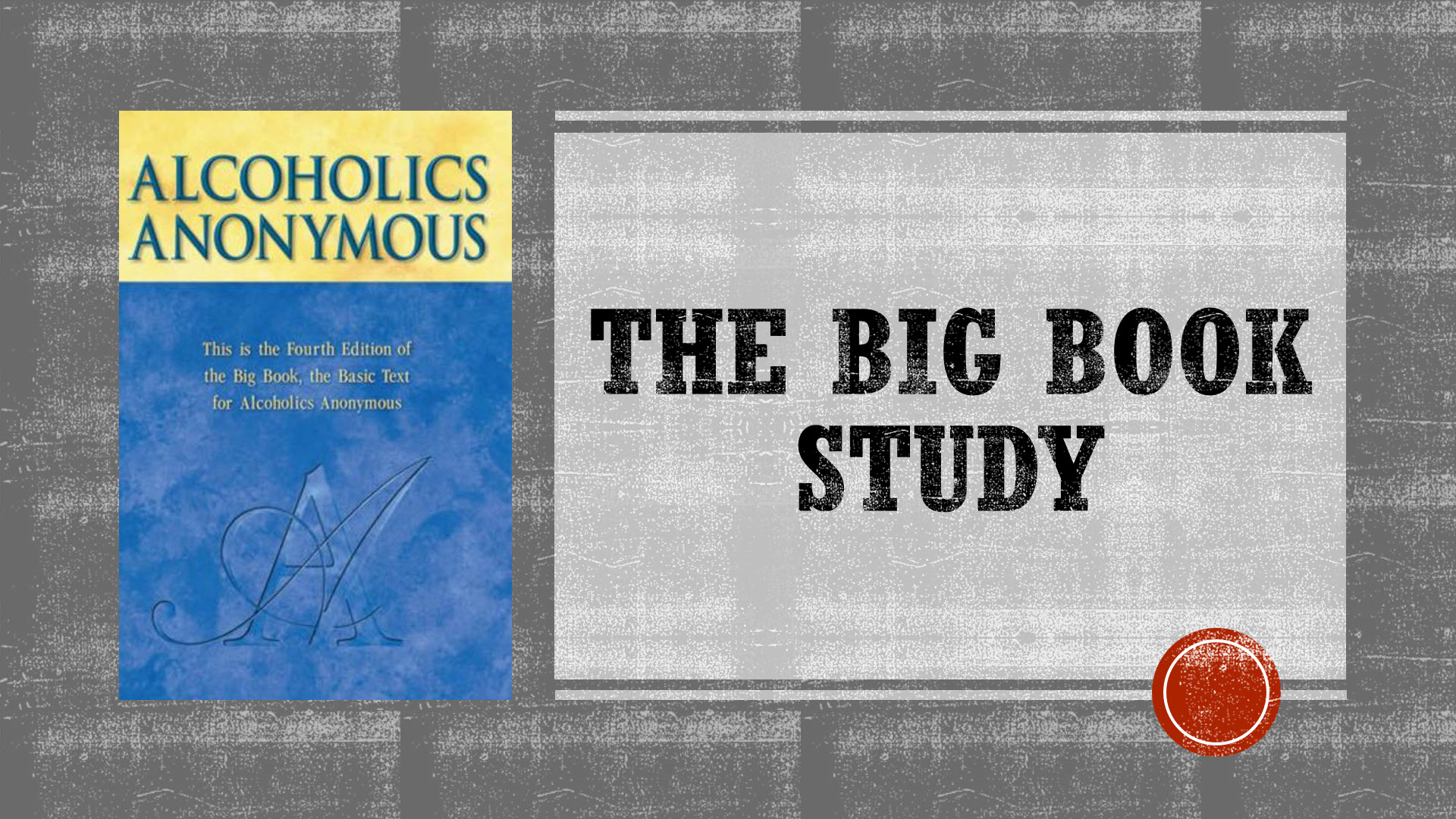 Big Book Study Guide